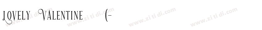 Lovely Valentine 普通(字体转换